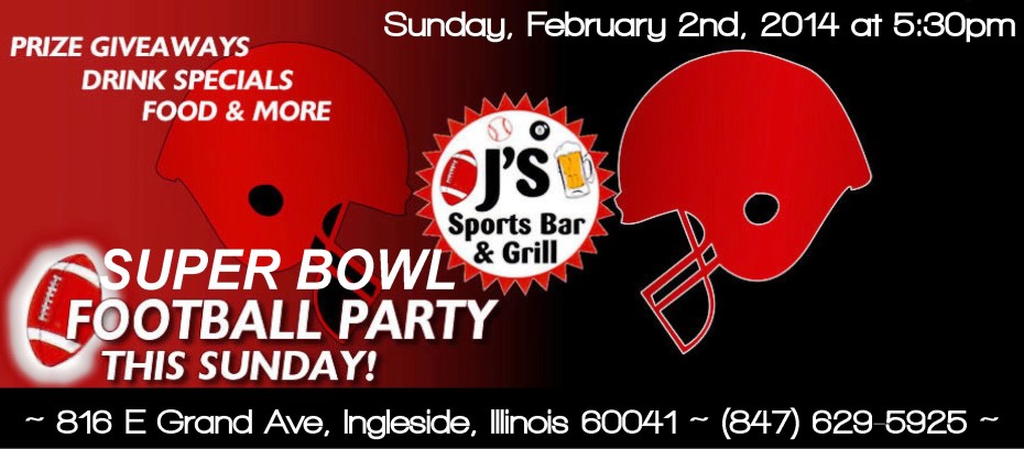 J’s Super Bowl Party – Feb 2nd, 5:30pm